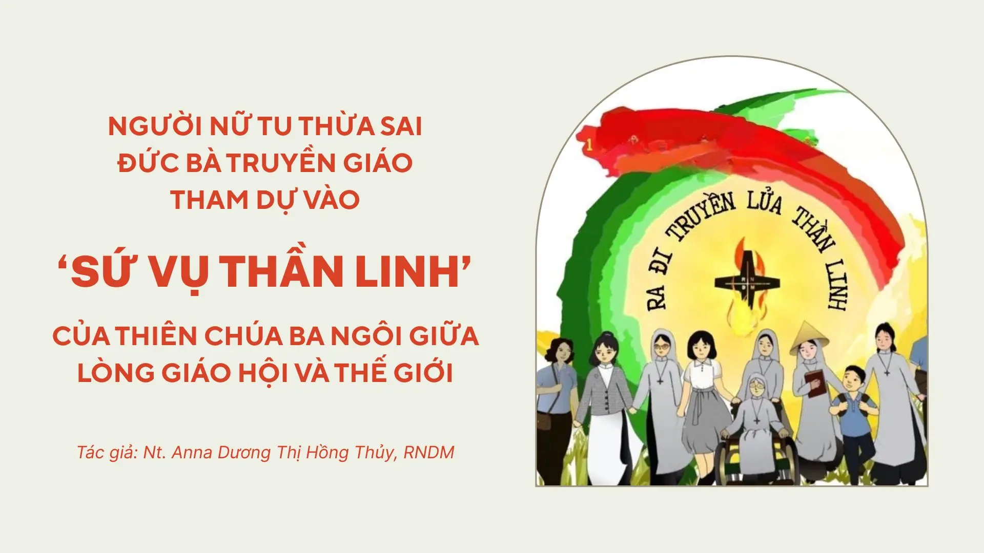 Người nữ tu thừa sai Đức Bà Truyền giáo tham dự vào ‘sứ vụ thần linh’ của Thiên Chúa Ba Ngôi giữa lòng Giáo hội và thế giới